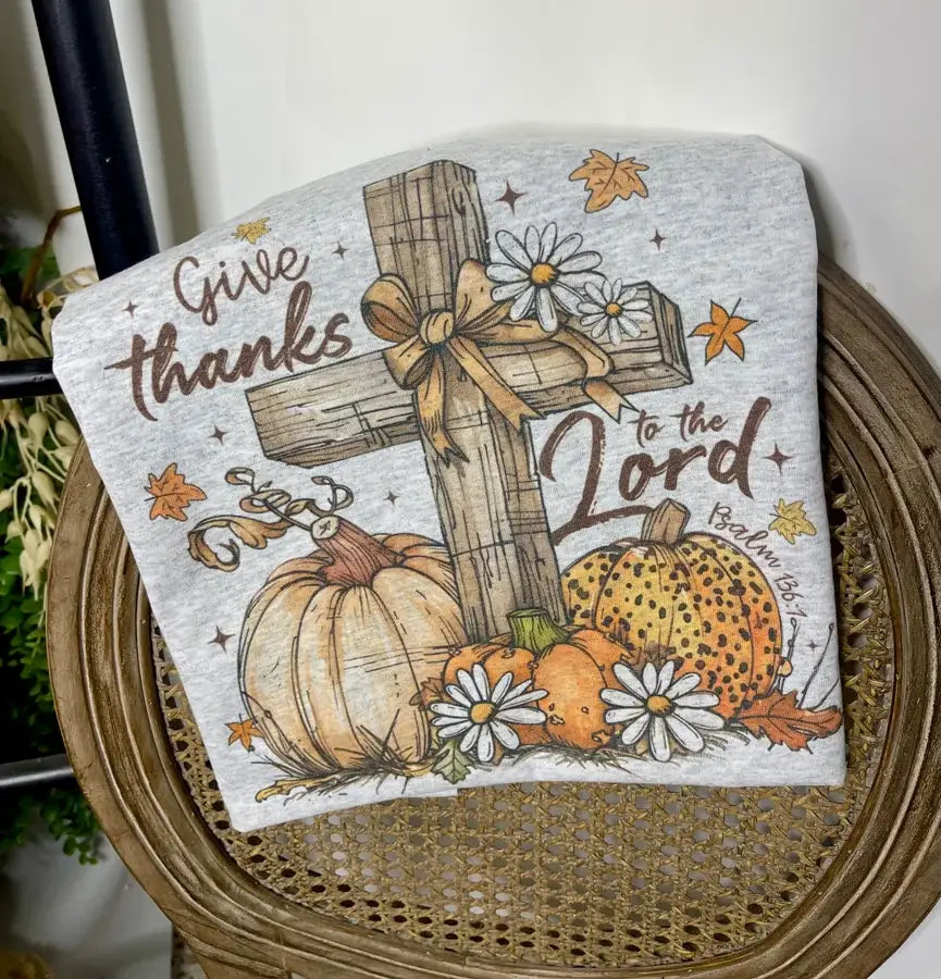 Give Thanks to the Lord (Sublimation T-Shirt)