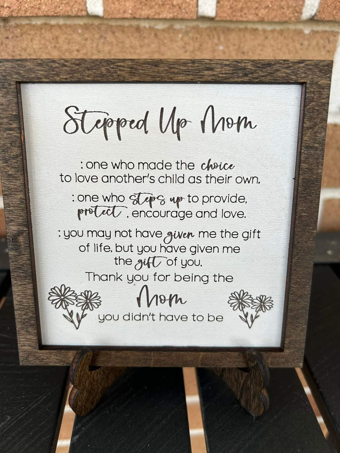 Stepped Up Mom Wooden Plaque w/Stand