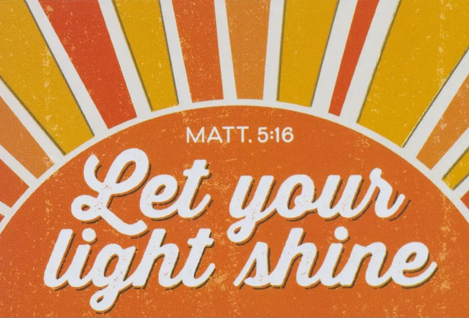 Let Your Light Shine Magnet