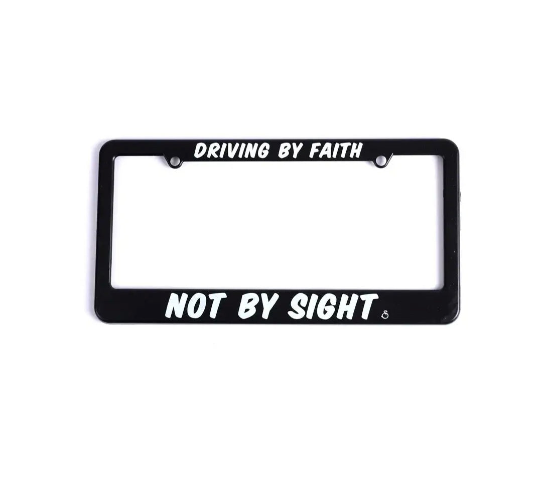 License Plate Cover Driving by Faith not by Sight