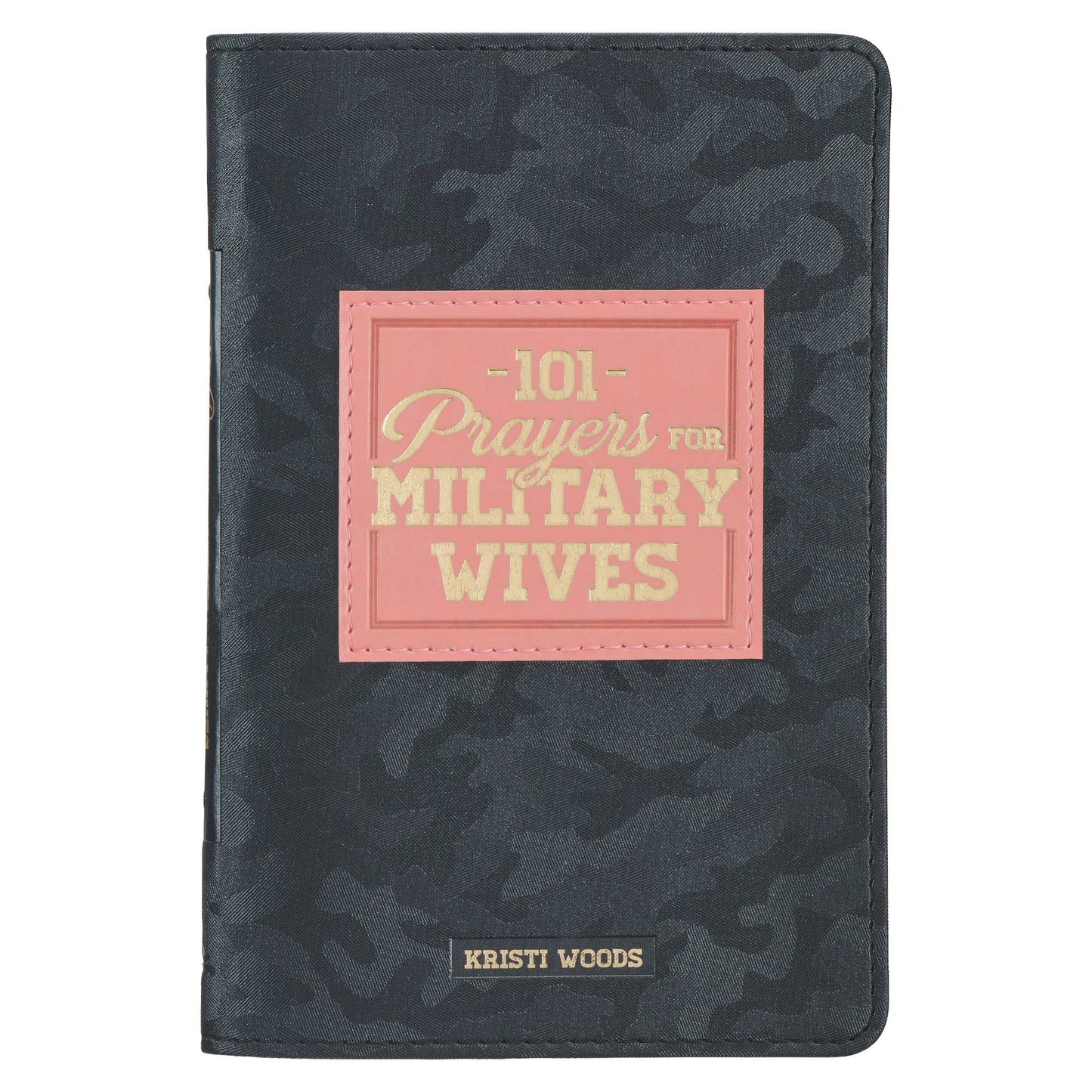 101 Prayers for Military Wives Gray Faux Leather Gift Book