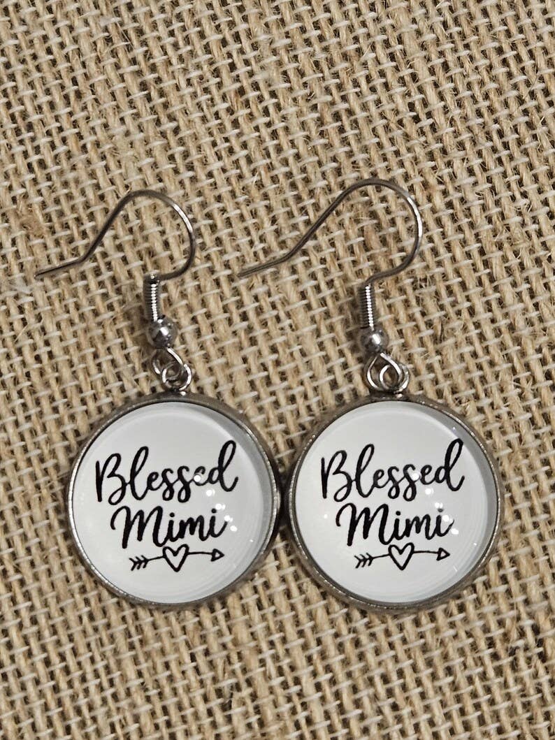 Blessed Mimi Earrings - Handmade, Stainless Steel, Thinking of You Gift