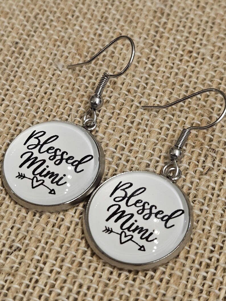 Blessed Mimi Earrings - Handmade, Stainless Steel, Thinking of You Gift