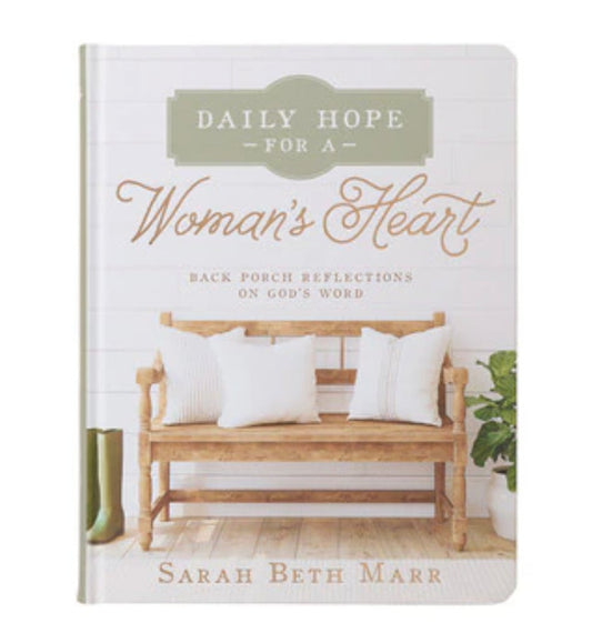 Daily Hope for a Woman's Heart Hardcover Edition