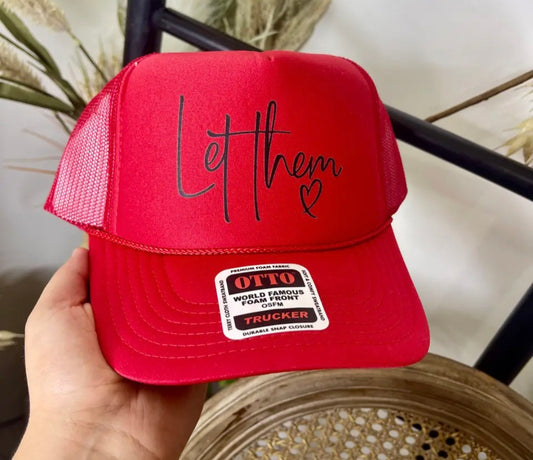 "Let Them" Trucker Hat